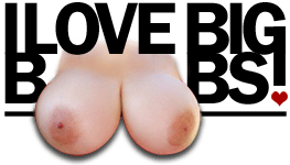 i-love-big-boobs-med