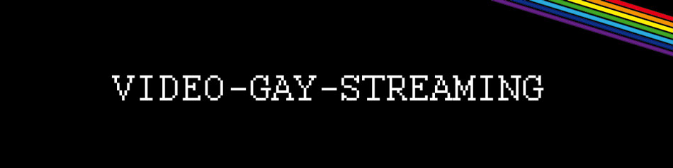 Entete-video-gay-streaming.jpg